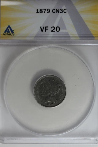 1879  .03  ANACS  VF 20  Three Cent Nickle, Liberty Three Cent Piece Cover