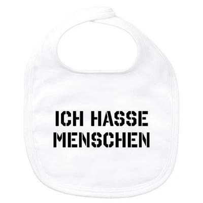 HELLWEG DRUCKEREI Baby Lätzchen Ich hasse Menschen Geschenkidee Ich hasse Menschen Geschenk Präsen