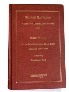 George Hayward Family Genealogy, Concord 1635, John Wood Portsmouth, Ruth Bubul - Picture 1 of 12