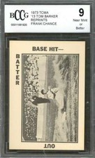 Frank Chance 1973 Tcma '13 Tom Barker Game #Wg6 Reprints Cubs BGS BCCG 9