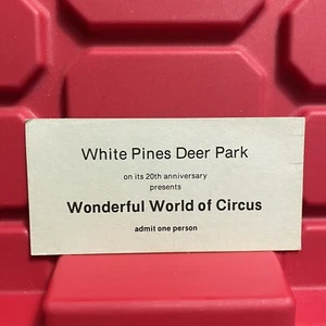 Boleto de colección White Pines Deer Park maravilloso mundo del circo - Imagen 1 de 2