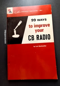 Len Buckwalter: 99 ways to improve your CB radio - Imagen 1 de 11