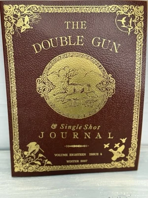 The Double Gun Single Shot Journal Volume 18 Issue #4 Winter  2007 - Image 1 of 4