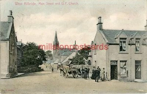 PRINTED POSTCARD OF MAIN STREET AND U. F. CHURCH, WEST KILBRIDE, AYRSHIRE - Picture 1 of 2
