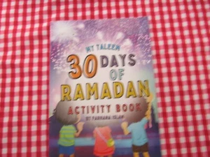 MY TALEEM 30 DAYS OF RAMADAN ACTIVITY BOOK BY FARHANA ISLAM NEW UNUSED - Picture 1 of 4