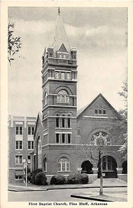 Arkansas AR Postcard c1940 PINE BLUFF First Baptist Church Building - Picture 1 of 2