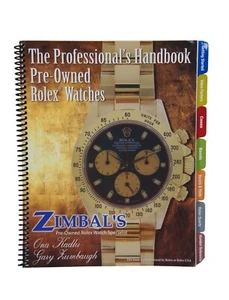 Zimbals Professionals Handbook Rolex Watch Authentication Buyers Guide Book - Picture 1 of 9