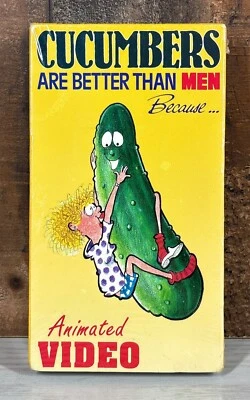 Cucumbers Are Better Than Men Because ... VHS Tape 1992 Adult Humor Gag Gift New - Image 1 of 4