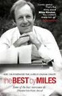 Best By Miles A Selection Of Writings From The Much Loved British Humorist By M