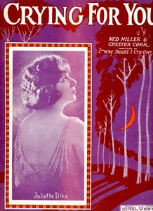 Crying For You - c1922 - Ned Miller y Chester Cohn - Imagen 1 de 2