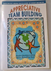 Appreciative Team Building - Picture 1 of 3