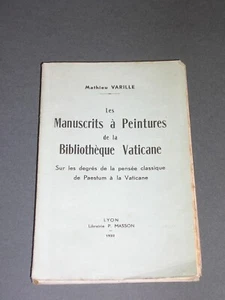 Vatican M. Varille les manuscrits à peinture de la bibliothèque vaticane 1932 - Bild 1 von 5