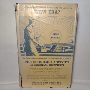 The Economic Aspects Of Medical Services By Paul Dodd -HC w/DJ -1939 -1st ed - Picture 1 of 16