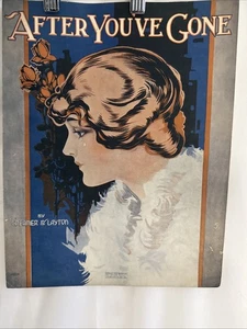 After You've Gone Sheet Music Henry Creamer Turner Layton 1918 Pretty Lady Art - Picture 1 of 2