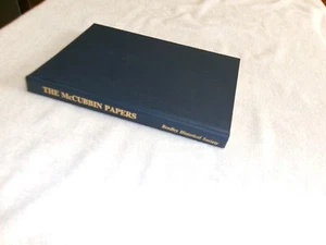 The McCubbin Papers An Account of the Early History of Reedley, Ca. 1. Auflage - Bild 1 von 5