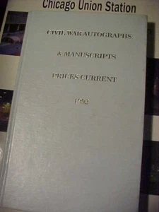 Civil War Autographs & Manuscripts Prices Current 1992 - Picture 1 of 1
