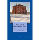 Winter at Netherfield Park:? Darcy and Elizabeth What I - Paperback NEW Lang, Je