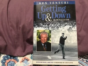 KEN VENTURI SIGNED BOOK “GETTING UP and DOWN,MY 60 YEARS IN GOLF”,CBS/ DIED - Picture 1 of 3