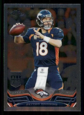 2013 Topps Chrome #1A Peyton Manning - Image 1 of 2