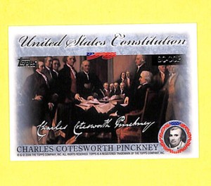 2006 Topps United States Constitution Charles Cotesworth Pinckney Card