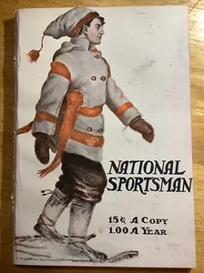 1908 National Sportsman Magazine ~ RARE EARLY HUNTING AND FISHING MAGAZINE - Picture 1 of 8