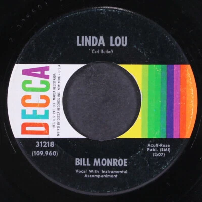 BILL MONROE: linda lou / put my rubber doll away DECCA 7" Single 45 RPM - Image 1 of 2