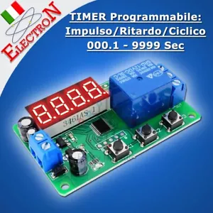 TIMER 12V TEMPORIZZATORE / RITARDO / CICLICO Programmabile 0.1-9999 Sec RELE' - Foto 1 di 1