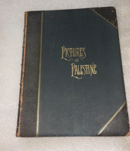 THE STORY Of JESUS; PICTURES In PALESTINE 1886 Louisa T. Craigin Illustrated - Picture 1 of 17