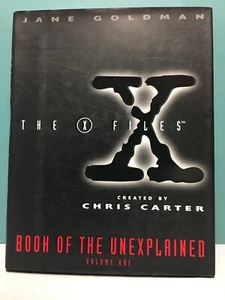 The X Files: Book of the Unexplained Volume 1 by Jane Goldman 1st/1st HC/DJ 1995 - Picture 1 of 19