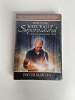 How To Be Naturally Supernatural: The 20 Foundational Keys David Martin DVD