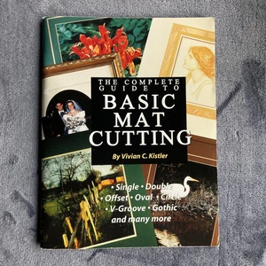 Der vollständige Leitfaden zum einfachen Schneiden von Passepartout Taschenbuch LOGAN von Vivian C Kistler - Bild 1 von 5