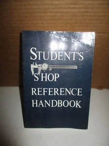 Student's Shop Reference Handbook by Edward G. Hoffman (1986, Paperback - Imagen 1 de 7