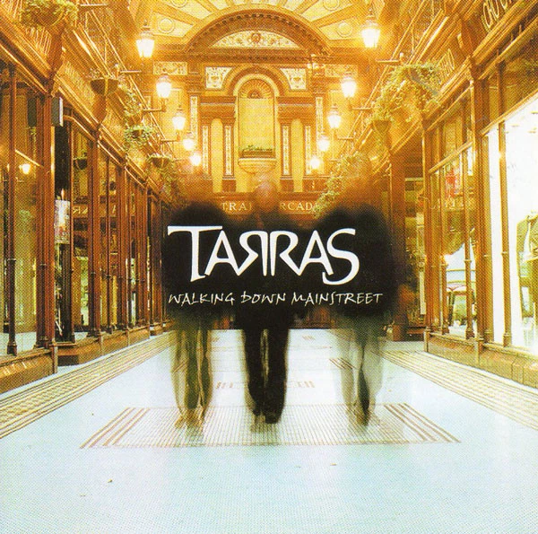 Tarras ‎– Walking Down Mainstreet / Topic Records CD 2001  - Bild 1 von 1