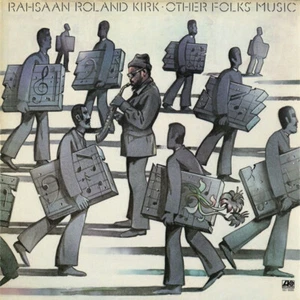 Roland Kirk - Other Folks' Music (LP, Album, PR) (Very Good Plus (VG+)) - 2 - Bild 1 von 4