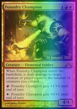Magic the Gathering MTG Foundry Champion (165?) Gatecrash Promos   LP FOIL