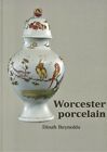 Worcester First Period Porcelain 1751-1783 - Types Shapes Marks Etc. / Rare Book