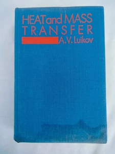 Heat and Mass Transfer by A. V. Luikov, Mir publishers Moscow, Hardcover, 1980 - Imagen 1 de 17
