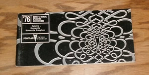 Original 1976 Pontiac Bonneville & Catalina Owners Operators Manual 76 - Picture 1 of 1