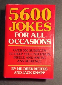 5600 Jokes For All Occasions by Mildred Meirs & Jack Knapp 1980 HardCover DJ VG - Picture 1 of 15