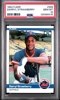 1984 Fleer #599 Darryl Strawberry RC PSA 10 GEM MINT - Image 1 of 2