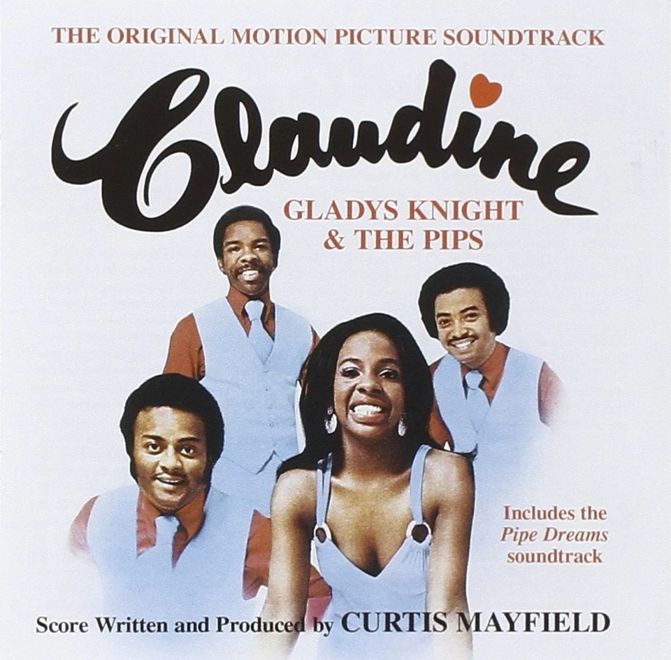 Claudine/pipe Dreams 0826663109016 by Gladys & Pips Knight CD