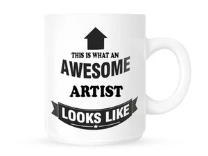 This Is What An Awesome Artist Looks Like - Novelty Mug/Cup - FREE POST - Picture 1 of 1