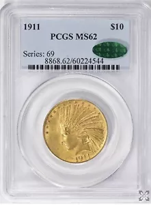 1911 $10 ORO TESTA INDIANA EAGLE PCGS MS 62 CAC - Foto 1 di 6