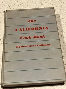 The California Cook Book by Genevieve Callahan 1946 ed.  - Bild 1 von 10