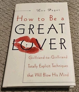 How To Be A Great Lover By Lou Paget - Picture 1 of 12