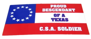 Lot of 6 Proud Descendant of a Texas CSA Soldier Decal Bumper Sticker - Picture 1 of 1