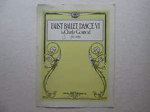FAUST BALLET DANCE VI by Charles Gounod No. 2054 Sheet Music 1921 Number 6 - Picture 1 of 1