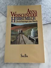 Herbstmilch. Nr. 740, Wimschneider, Anna Lebenserinnerungen einer Bäuerin