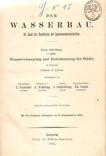 F.Lincke: Der Wasserbau - Handbuch der Ingenieurwissenschaften; 1893;3. Auflage