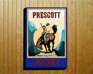 Prescott Rodeo Days a Poster or a  Metal Tin Sign Broncs Bull Roping - Picture 1 of 1
